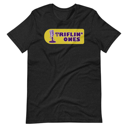 Triflin" Ones Unisex Tee